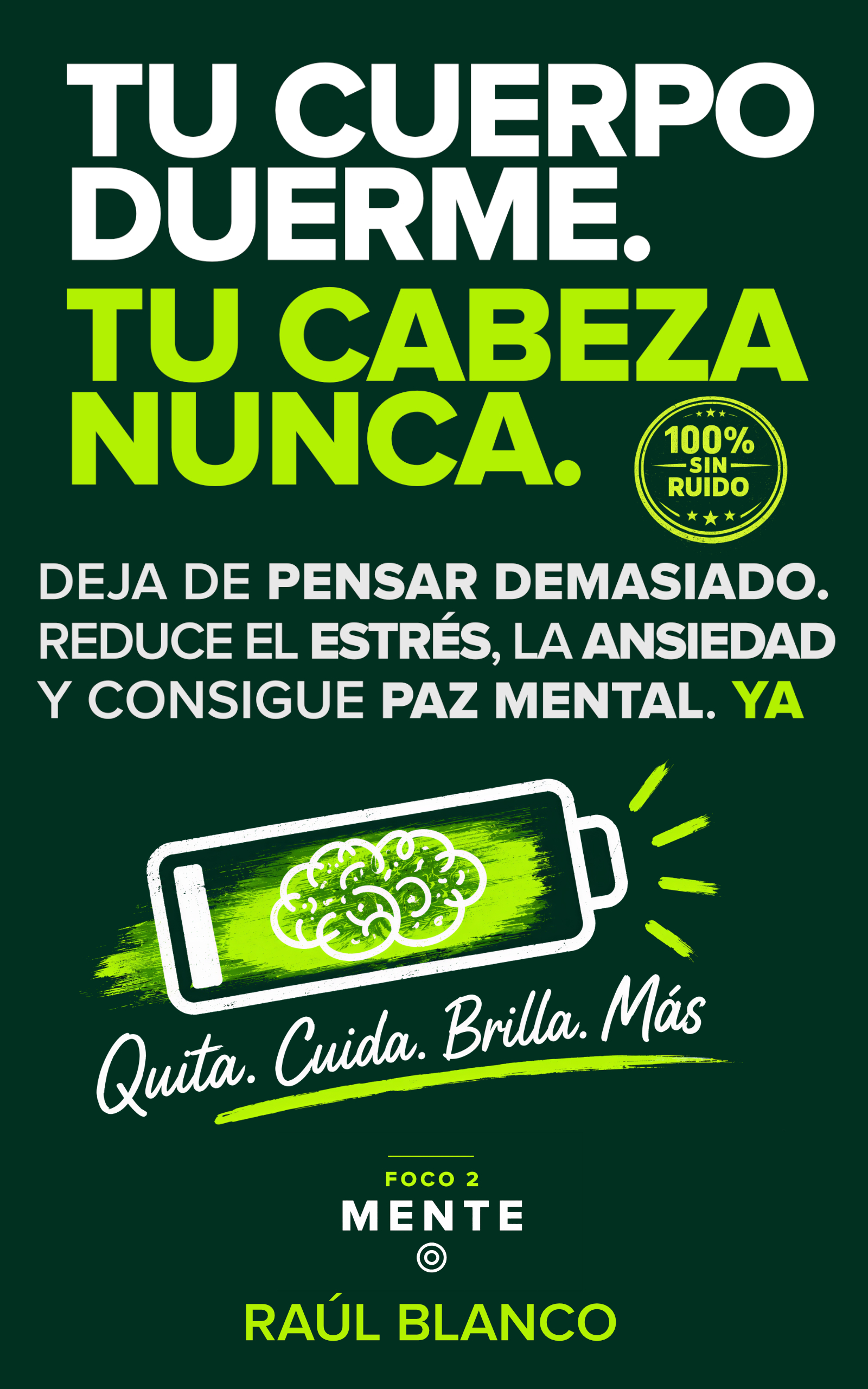 Portada del libro Tu cuerpo duerme. Tu cabeza, nunca.
